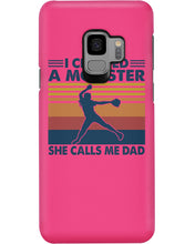 Load image into Gallery viewer, I Created A Monster She Calls Me Dad Giving Daughter Phone case
