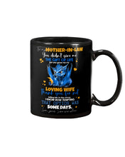 Load image into Gallery viewer, Gift For  Mother-in-law   You Gave Me My Loving Wife  Custom Design Mug
