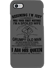 Load image into Gallery viewer, A Spoiled Wife Of An October Grumpy Old Man Birthday Meaningful Gift Phone case
