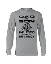 Load image into Gallery viewer, Dad And Son The Legend And The Legacy Gift For Family Unisex Long Sleeve
