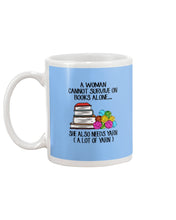 Load image into Gallery viewer, A Woman Cannot Survive On Book Alone She Also Needs Yarn Trending Mug
