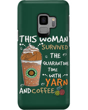 Load image into Gallery viewer, The Quarantine Time With Yarn And Coffee Gift For Women Phone case

