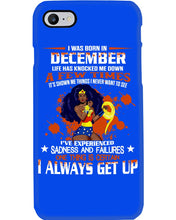 Load image into Gallery viewer, December Superwoman  Life Has Knocked Me Down Birthday Meaningful Gift Phone case
