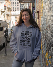 Load image into Gallery viewer, You Can't Buy Happiness But You Can Marry A Medical Assistant Gift For Girls Hoodie
