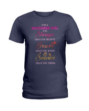Load image into Gallery viewer, Birthday Gift For November Girl I'm Smarter Than You Think Ladies Tee
