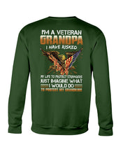 Load image into Gallery viewer, A Veteran Grandpa I Have Risked  Special Custom Design Sweatshirt
