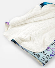 Load image into Gallery viewer, When I Tell You I Love You Butterflies Dad Gift For Daughter Sherpa Blanket
