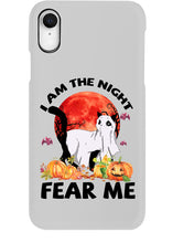 Load image into Gallery viewer, I Am The Night Fear Me Ghost Cat Gift For Cat Lovers Phone case

