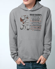 Load image into Gallery viewer, You Are My First Love Daughter Gift For Daddy Hoodie
