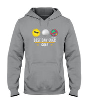 Load image into Gallery viewer, Best Day Ever Golf Trending Gift For Golf Lovers Hoodie

