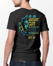 Load image into Gallery viewer, As An August I Am The Kind Of Man Lion Birthday Gift Guys Tee
