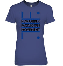 Load image into Gallery viewer, New Order Facd 501981 Movement Simple Unique Custom Design Ladies Tee
