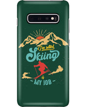 Load image into Gallery viewer, I'm Retired Skiing Is My Job Mountainous Terrain Phone case
