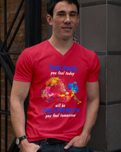 Load image into Gallery viewer, The Pain You Feel Today Will Be The Strength Gift For Women Guys V-Neck
