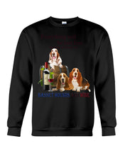 Load image into Gallery viewer, Everything Will Be Just Fine As Long As There Are Basset Hound And Wine Gift For Dog Lovers Sweatshirt

