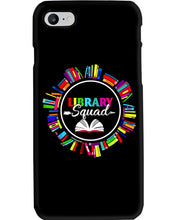 Load image into Gallery viewer, Librarian Library Squad Special Custom Design For Book Lovers Phone case
