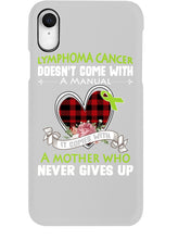 Load image into Gallery viewer, Lymphoma Cancer Doesn't Come With A Manual Phone case
