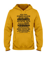 Load image into Gallery viewer, A Stubborn Daughter Of   January   Freaking Awesome Mom For Birthday Gift Hoodie
