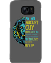Load image into Gallery viewer, As An August I Am The Kind Of Man Lion Birthday Gift Phone case
