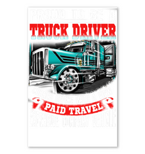 Load image into Gallery viewer, Proud To Be A Truck Driver Corner Office With A View Vertical Poster
