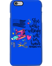 Load image into Gallery viewer, She Works Willingly With Her Hands Gift For Sew Lovers Phone case

