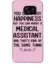 Load image into Gallery viewer, You Can't Buy Happiness But You Can Marry A Medical Assistant Gift For Girls Phone case
