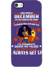 Load image into Gallery viewer, December Superwoman  Life Has Knocked Me Down Birthday Meaningful Gift Phone case
