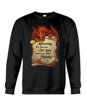 Load image into Gallery viewer, Assuming I'm Just A Old Lady Was Your First Mistake Trending Sweatshirt
