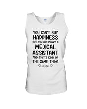 Load image into Gallery viewer, You Can't Buy Happiness But You Can Marry A Medical Assistant Gift For Girls Unisex Tank Top
