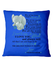 Load image into Gallery viewer, Gift For Abuelo I Love You And Always Will   Custom Design Pillow Cover
