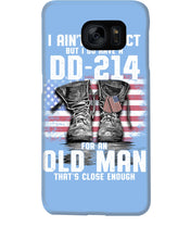Load image into Gallery viewer, I Ain't Perfect But I Do Have A DD-214 For An Old Man Trending Phone case
