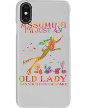 Load image into Gallery viewer, Assuming I'm Just An Old Lady Was Your First Mistake Phone case
