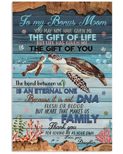Load image into Gallery viewer, Life Has Given Me The Gift Of You With Turtle Gift For Bonus Mom Vertical Poster
