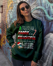 Load image into Gallery viewer, Weather Outside Frightful Sewing Let Us Sew Sweatshirt

