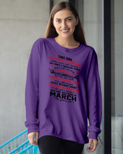 Load image into Gallery viewer, This Girl Has Fought A Thousand This Girl Was Born In March Unisex Long Sleeve
