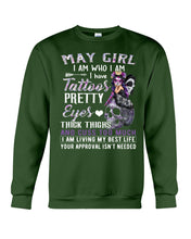 Load image into Gallery viewer, May Girl Has Tattoos Pretty Eyes Thick Thighs For Birthday Gift Sweatshirt
