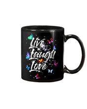 Load image into Gallery viewer, Butterfly Live Laugh Love Gift For Lover Mug
