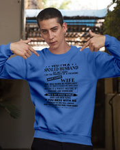 Load image into Gallery viewer, I'm A Spolied Husband But Not Yours  - Awesome Wife Was Born In February Sweatshirt
