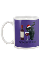 Load image into Gallery viewer, Cat Drink And Be Merry Meaningful Gift For Women Mug
