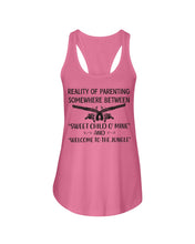 Load image into Gallery viewer, Reality Of Parenting Somewhere Between Sweer Child O' Mine Ladies Flowy Tank

