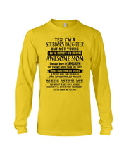 Load image into Gallery viewer, A Stubborn Daughter Of   January   Freaking Awesome Mom For Birthday Gift Unisex Long Sleeve
