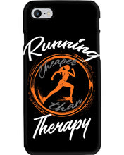 Load image into Gallery viewer, Running Cheaper Than Therapy Gift For Running Lovers Phone case
