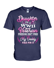Load image into Gallery viewer, Daughter Of A Veteran Freedom Isn't Free Gift For Daughter Guys V-Neck
