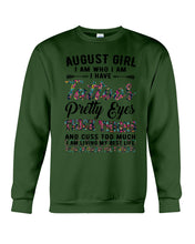 Load image into Gallery viewer, August Girl Has Tattoos Pretty Eyes Thick Thighs For Birthday Gift Sweatshirt
