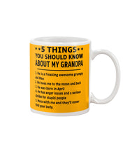 Load image into Gallery viewer, 5 Things You Should Know About My April Grandpa For Birthday Gift Mug
