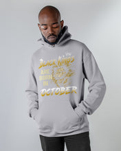 Load image into Gallery viewer, Black Kings Are Born In   October   Trending For Birthday Gift Hoodie
