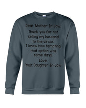 Load image into Gallery viewer, Daughter In Law Gift For Mother In Law I Know How Tempting That Option Was Some Days Sweatshirt
