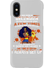 Load image into Gallery viewer, December Superwoman  Life Has Knocked Me Down Birthday Meaningful Gift Phone case
