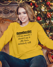 Load image into Gallery viewer, Canadian  Girl My Face Definitely Will Say It For Personalized Nation Gift Sweatshirt

