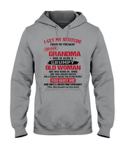 Load image into Gallery viewer, I Get My Attitude From My Freakin' Awesome Grandma Who Was Born In April Hoodie
